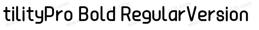 tilityPro Bold RegularVersion 7504字体转换